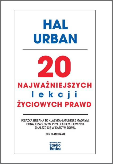 20 najważniejszych lekcji życiowych prawd