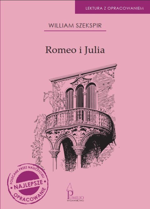 Romeo i Julia. Lektura z opracowaniem