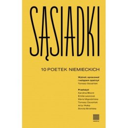 Sąsiadki. 10 poetek niemieckich