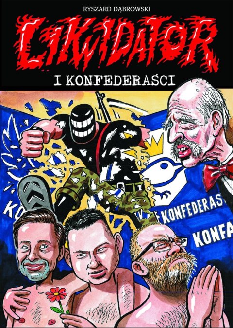 Likwidator i Konfederaści