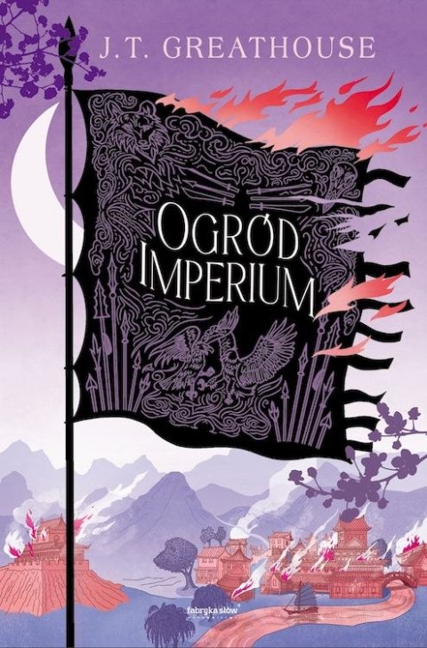 Ogród imperium. Tom 2. Cykl Kroniki