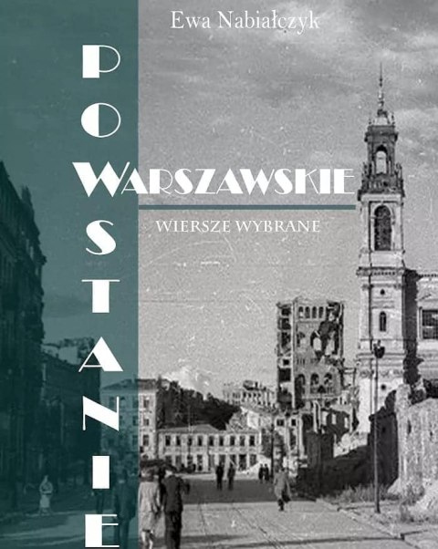 Powstanie Warszawskie. Wiersze wybrane