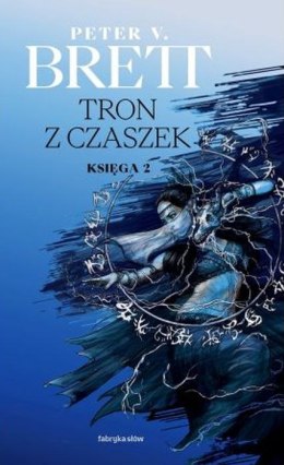 Tron z czaszek. Cykl demoniczny. Księga 2