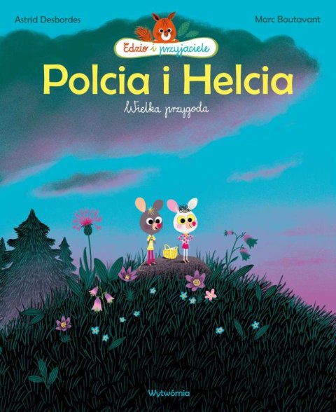 Polcia i helcia wielka przygoda