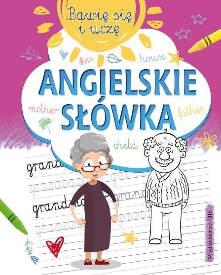 Angielskie słówka bawię się i uczę