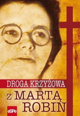 Droga krzyżowa z Martą Robin