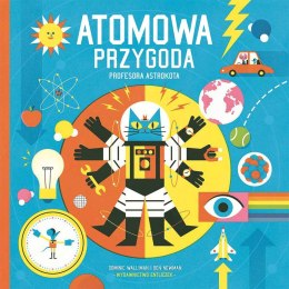 Atomowa przygoda profesora Astrokota. Profesor Astrokot wyd. 2