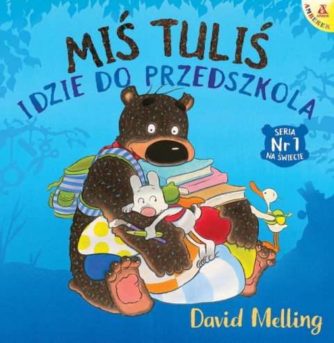 Miś Tuliś idzie do przedszkola wyd. 5