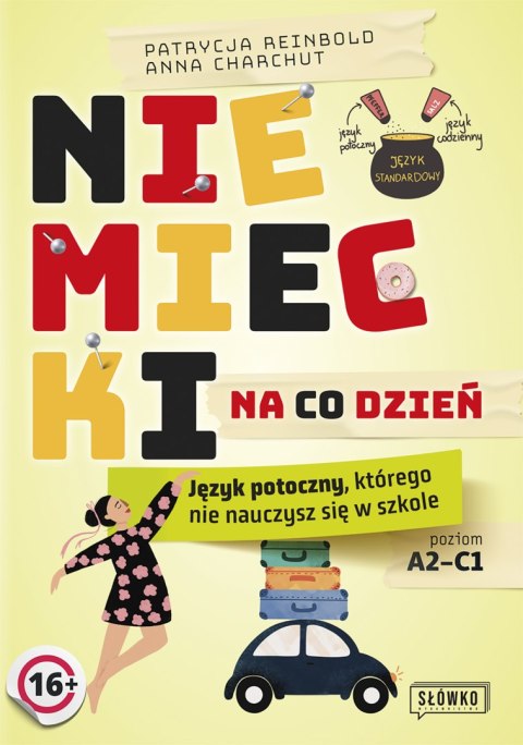 Niemiecki na co dzień. Język potoczny, którego nie nauczysz się w szkole