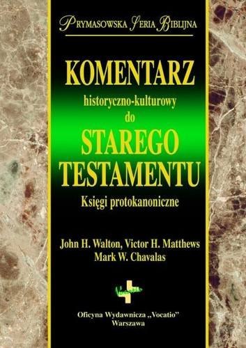 Komentarz historyczno-kulturowy do starego testamentu