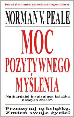 Moc pozytywnego myślenia wyd. 2018