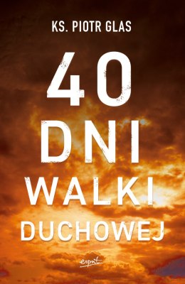 40 dni walki duchowej wyd. 2