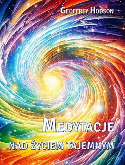 Medytacje nad życiem tajemnym