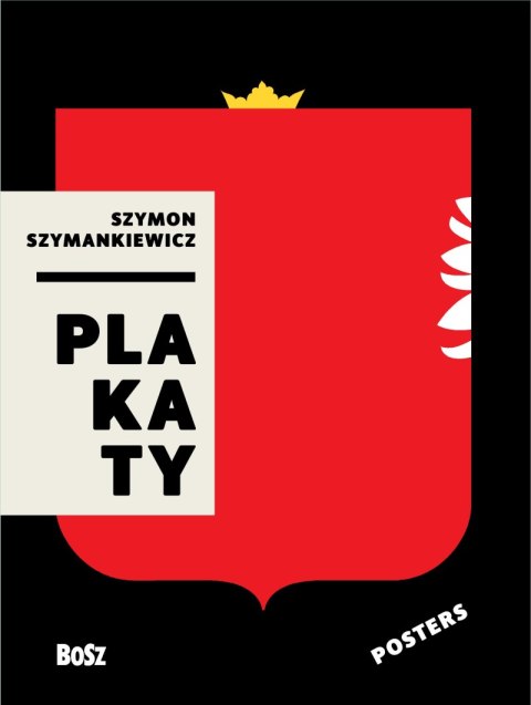 Szymon Szymankiewicz. Plakaty