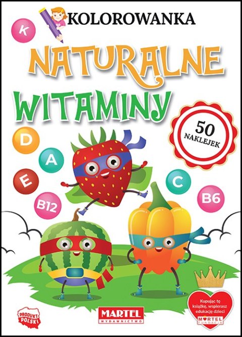 Naturalne witaminy. Kolorowanka z naklejkami