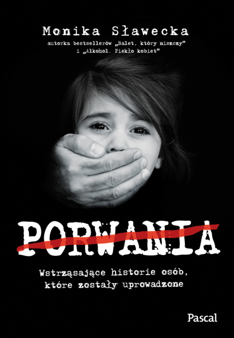 Porwania - Monika Sławecka