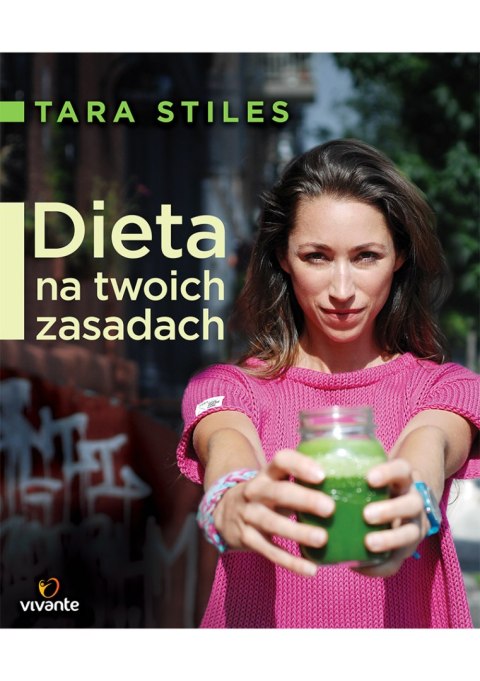 Dieta na twoich zasadach