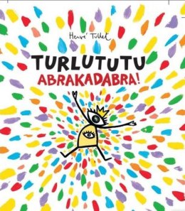 Turlututu abrakadabra