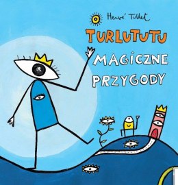 Turlututu magiczne przygody