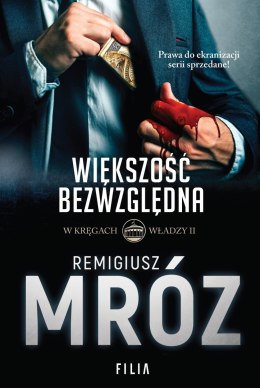 Większość bezwzględna w kręgach władzy Tom 2