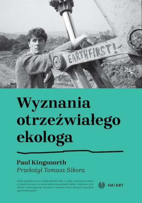 Wyznania otrzeźwiałego ekologa