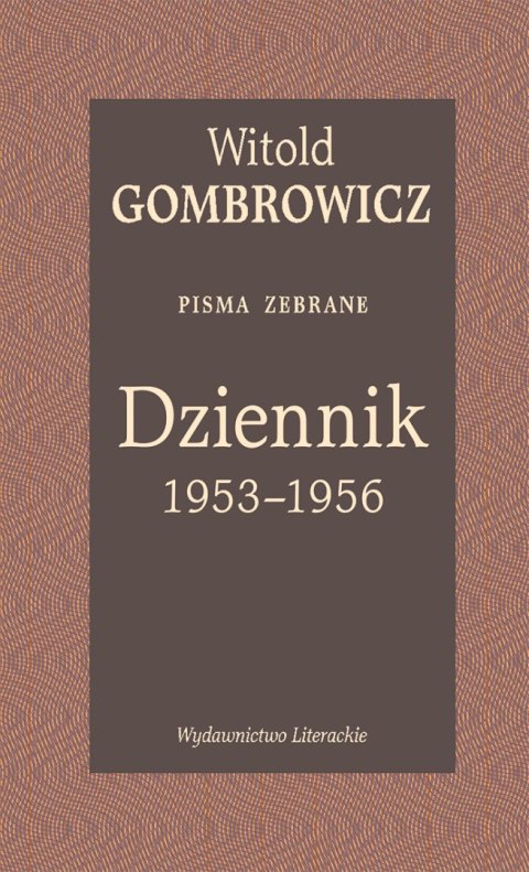 Dziennik 1953-1956. Pisma zebrane