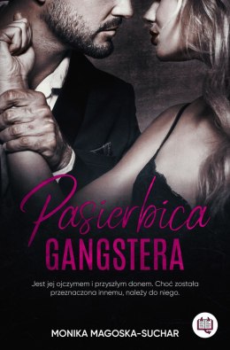 Pasierbica gangstera. Tom 1 wyd. 2024