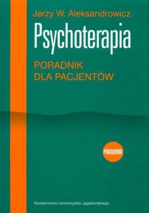 Psychoterapia. Poradnik dla pacjentów