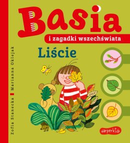 Liście. Basia i zagadki wszechświata. Basia