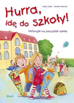 Hurra, idę do szkoły! wyd. 2023