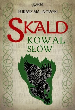 Kowal słów. Skald. Tom 2