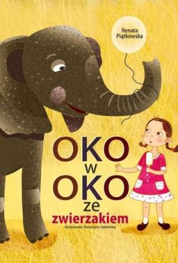 Oko w oko ze zwierzakiem wyd. 2