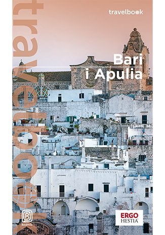 Bari i Apulia. Travelbook wyd. 2