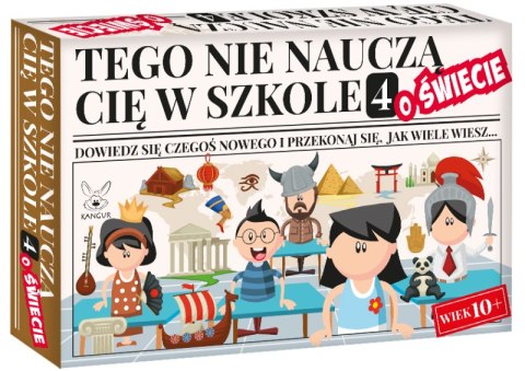 Gra Tego nie nauczą Cię w szkole 4 o Świecie