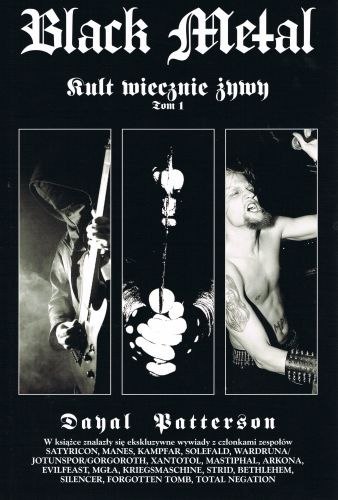 Black metal kult wiecznie żywy Tom 1