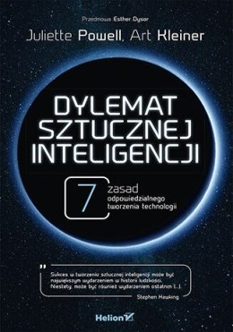 Dylemat sztucznej inteligencji. 7 zasad odpowiedzialnego tworzenia technologii