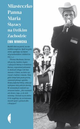 Miasteczko Panna Maria. Ślązacy na Dzikim Zachodzie