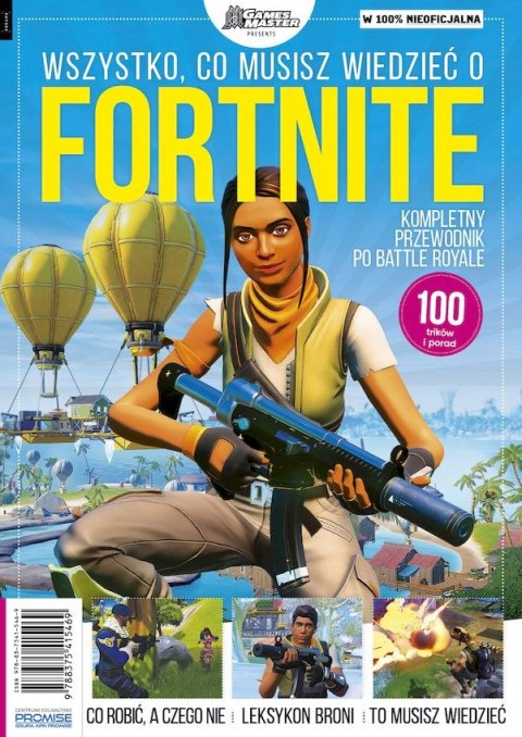 Wszystko, co musisz wiedzieć o Fortnite. Kompletny przewodnik po Battle Royale