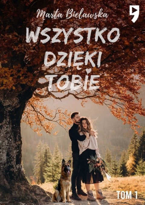 Wszystko dzięki tobie