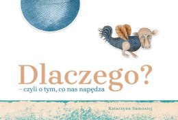 Dlaczego? - czyli o tym, co nas napędza