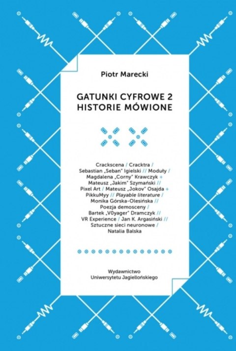 Gatunki cyfrowe 2. Historie mówione