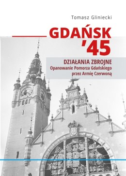 Gdańsk 45. Propaganda