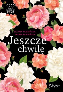 JESZCZE CHWILĘ