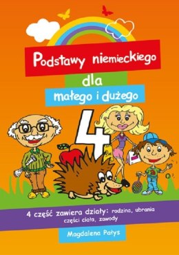 Podstawy niemieckiego dla małego i dużego. Część 4