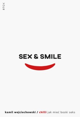 Sex & smile, czyli jak mieć boski seks