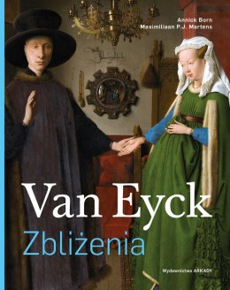 Van Eyck. Zbliżenia. Zbliżenia