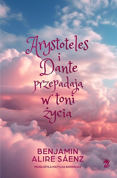 Arystoteles i Dante przepadają w toni życia. Tom 2. Edycja specjalna