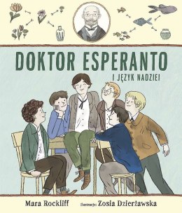 Doktor Esperanto i język nadziei