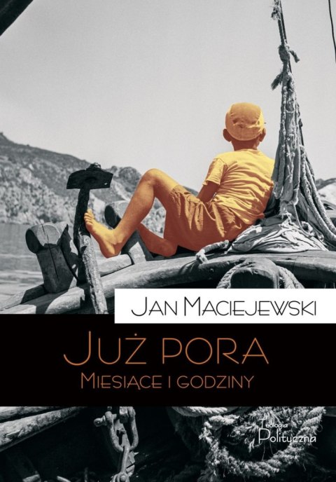 Już Pora. Miesiące i Godziny