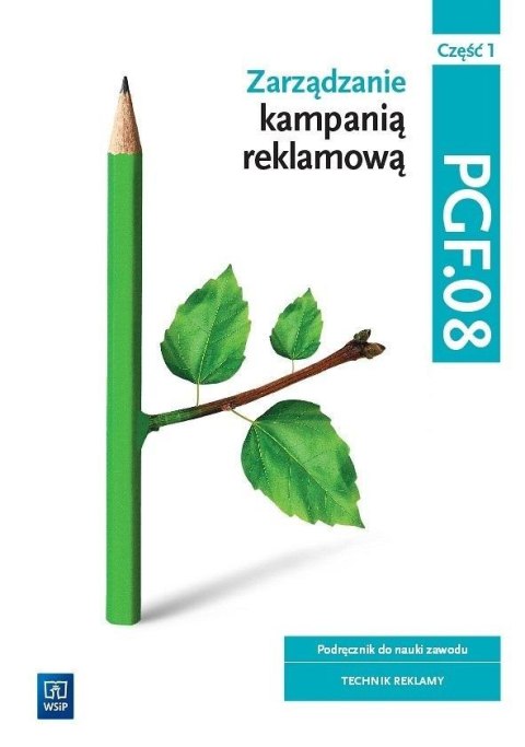 Zarządzanie kampanią reklamową PGF.08 Część 1